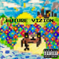 [2019] FUTURE VIZION (FULL ALBUM)
